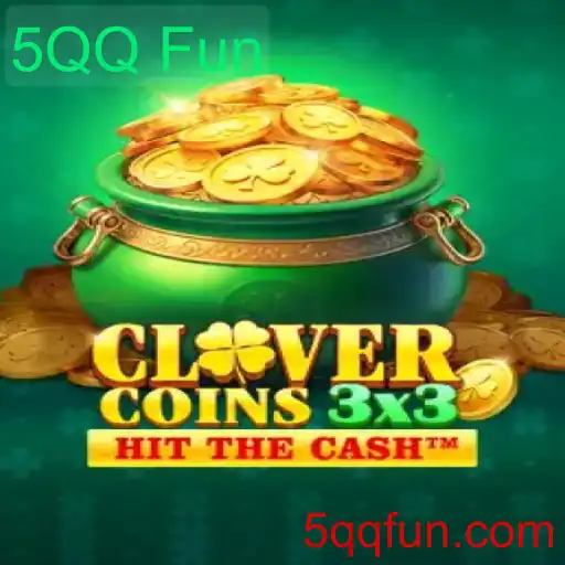 Clovercoin3x3: Aprenda a Jogar e se Divirta com 5QQ Fun