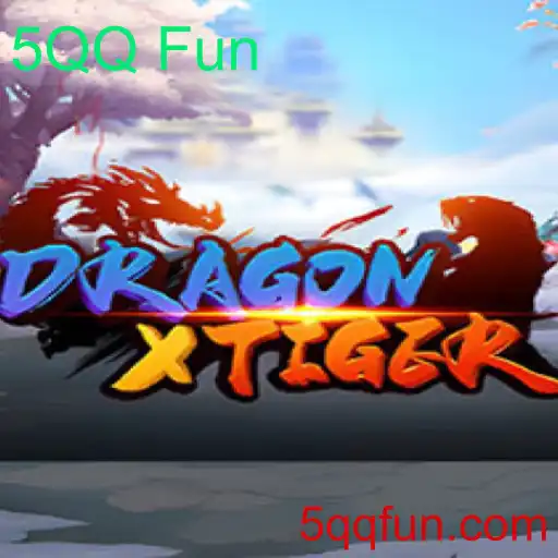 Explorando o Mundo de DragonXTiger: A Nova Sensação no Universo dos Jogos 5QQ Fun